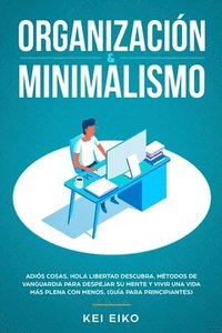 bokomslag Organizacin & minimalismo