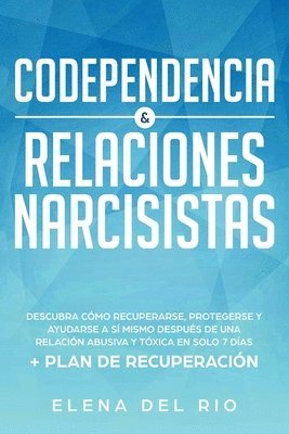 Codependencia & relaciones narcisistas 1