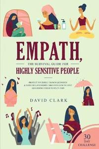 bokomslag Empath, The Survival Guide for Highly Sensitive People