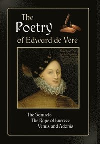 bokomslag The Poetry of Edward de Vere