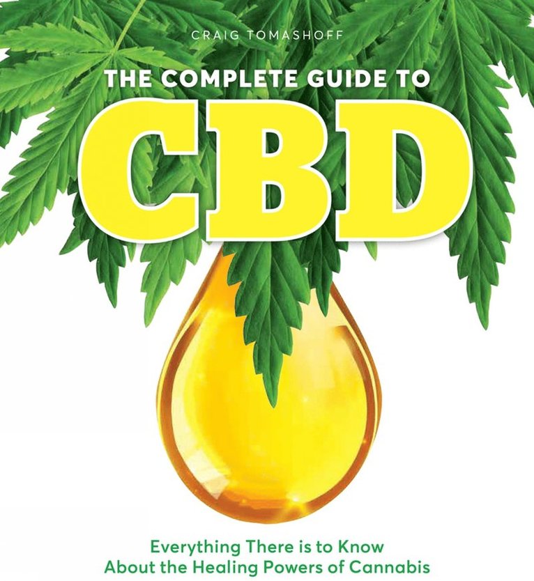 Complete Guide To Cbd