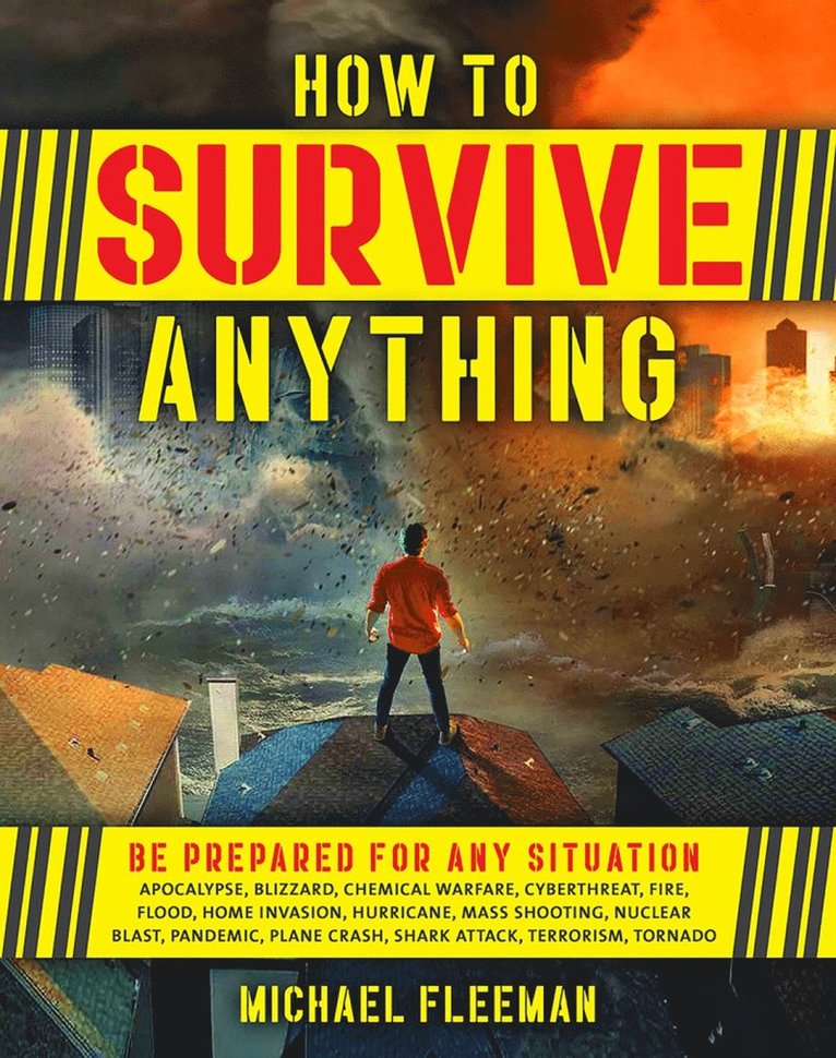 How To Survive Anything