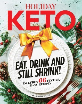 Holiday Keto 1