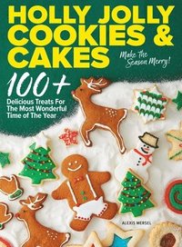 bokomslag Holly Jolly Cookies & Cakes
