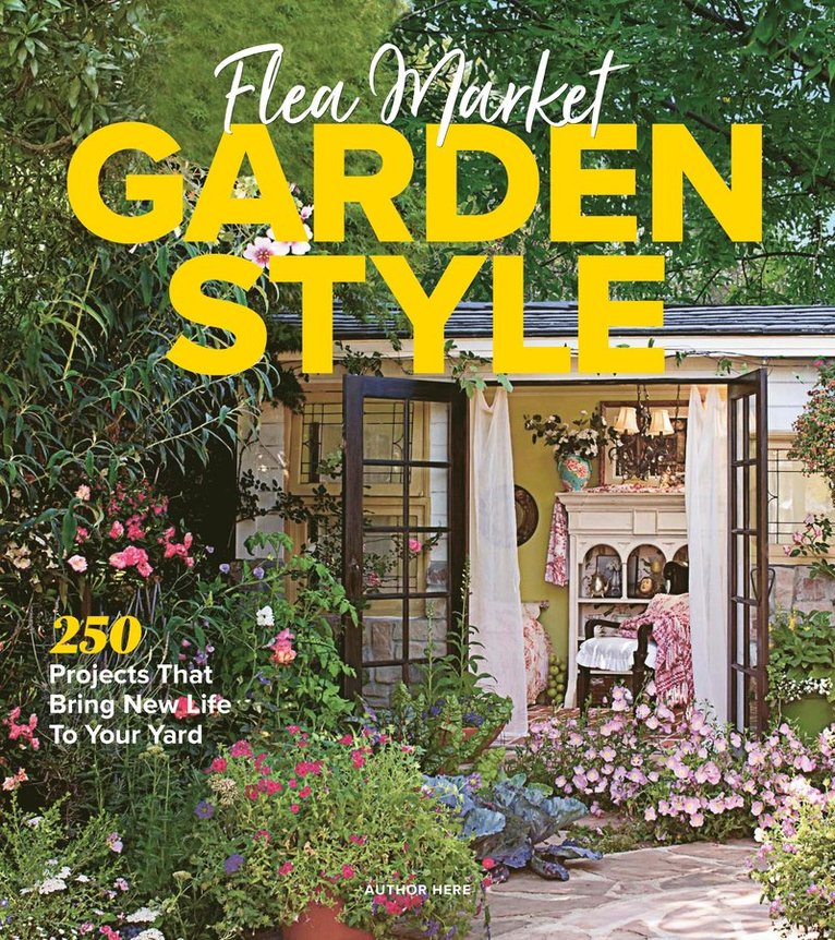 Flea Market Garden Style