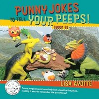 bokomslag Punny Jokes to Tell Your Peeps! (Book 8): Volume 8