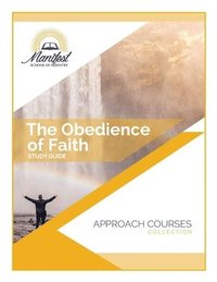 bokomslag The Obedience of Faith
