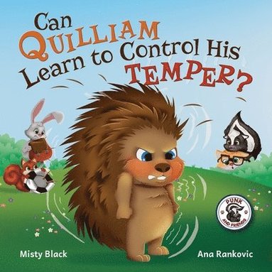 Misty Black, Ana Rankovic - Can Quilliam Learn to Control His Temper?, Häftad