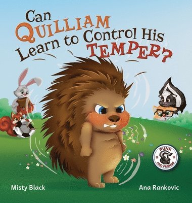 Misty Black - Can Quilliam Learn to Control His Temper?, Inbunden