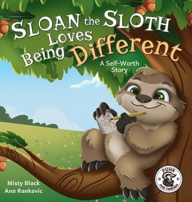 Sloan the Sloth Loves Being Different 1