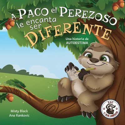 A Paco el Perezoso le encanta ser diferente 1