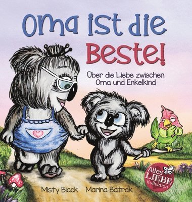 Oma ist die Beste! 1