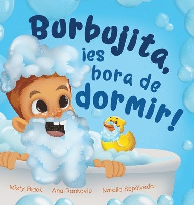 bokomslag Burbujita, ¡es hora de dormir!