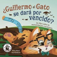 bokomslag Guillermo el Gato se dar por vencido?