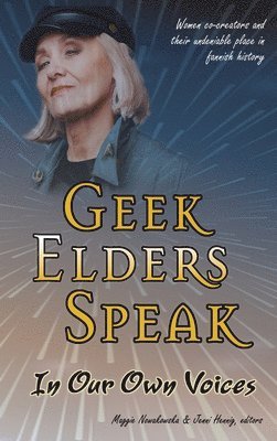 bokomslag Geek Elders Speak