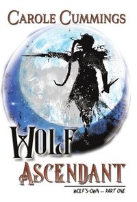 bokomslag Wolf Ascendant