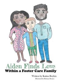 bokomslag Aiden Finds Love Within a Foster Care Family!