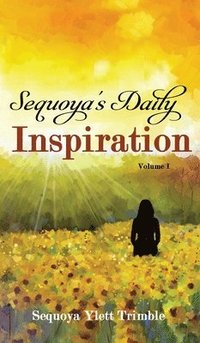 bokomslag Sequoya's Daily Inspiration