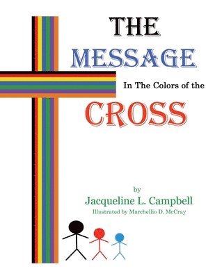 bokomslag Message In The Colors of The Cross