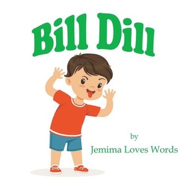 bokomslag Bill Dill