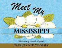 bokomslag Meet My Mississippi: School Textbook Edition