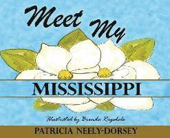 bokomslag Meet My Mississippi: School Textbook Edition