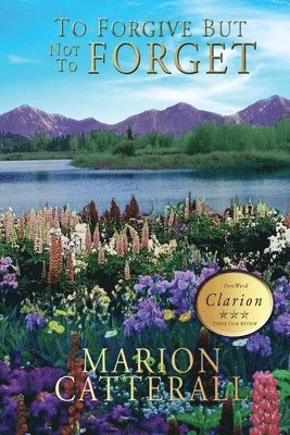 To Forgive but Not To Forget