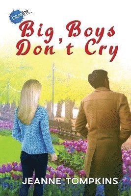 Jeanne Tompkins - Big Boys Don't Cry, Häftad