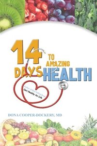 bokomslag Fourteen Days to Amazing Health