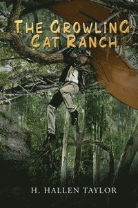 bokomslag The Growling Cat Ranch