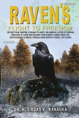 Raven's Flight to Freedom 1