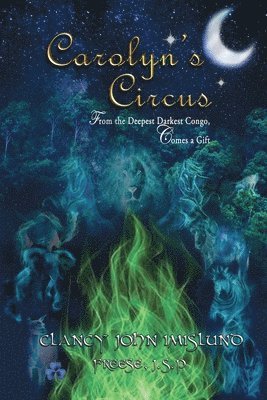 Carolyn's Circus 1