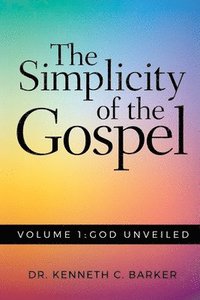 bokomslag Simplicity of the Gospel