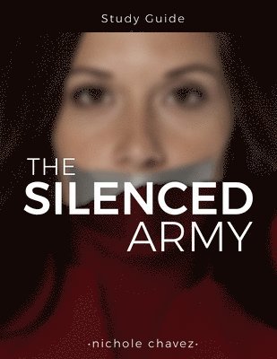 The Silenced Army Study Guide 1