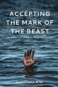 bokomslag Accepting the Mark of the Beast
