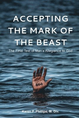 bokomslag Accepting the Mark of the Beast
