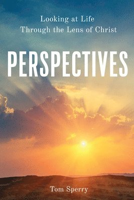 Tom Sperry - Perspectives, Häftad