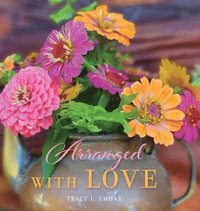 bokomslag Arranged With Love