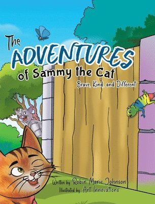 Robin Marie Johnson - Adventures of Sammy the Cat, Inbunden