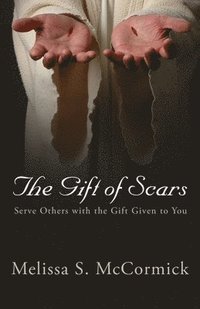 bokomslag The Gift of Scars