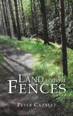 Land without Fences 1