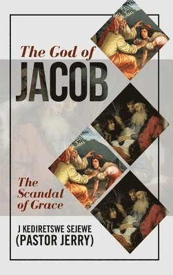 The God of Jacob 1