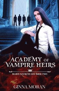 bokomslag Academy of Vampire Heirs