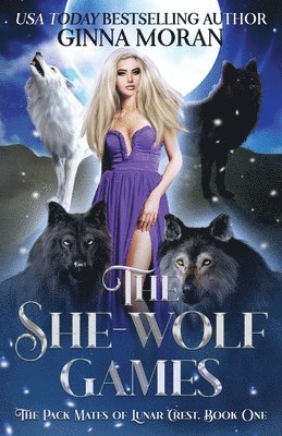 bokomslag The She-Wolf Games