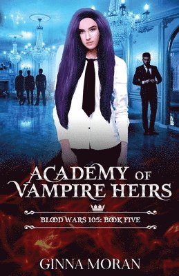 bokomslag Academy of Vampire Heirs