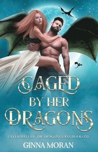 bokomslag Caged by Her Dragons