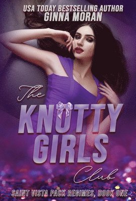 bokomslag Knotty Girls Club
