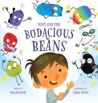 bokomslag Joey and the Bodacious Beans