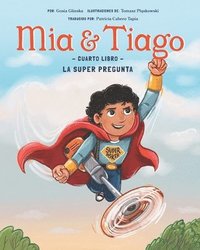 bokomslag Libro Cuatro: La Super Pregunta