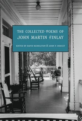 The Collected Poems of John Martin Finlay 1